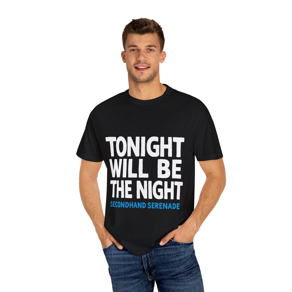 Tonight Will Be The Night - Tee